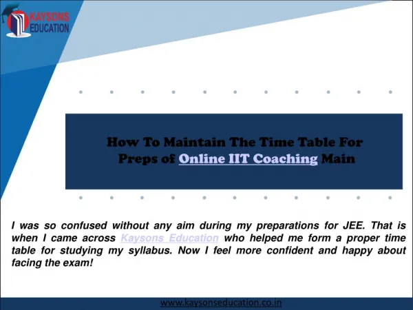 How to Maintain the Time Table for Preps of Online Iit Coaching Main