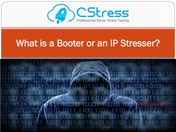 What is a booter or an IP stresser