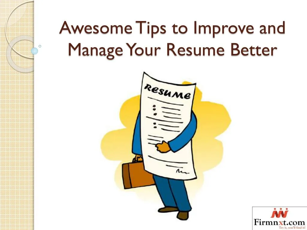 awesome tips to improve and manage your resume better