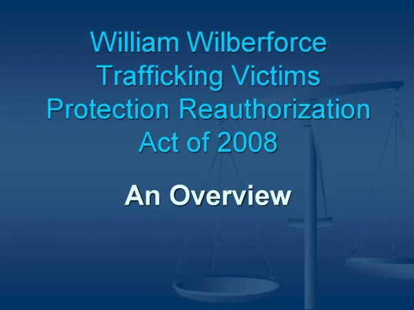 William Wilberforce Trafficking Victims Protection Reauthorization Act of 2008