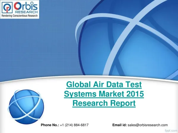 Global Air Data Test Systems Market: Trends & Opportunities (2015-2020) - New Report by Orbis Research