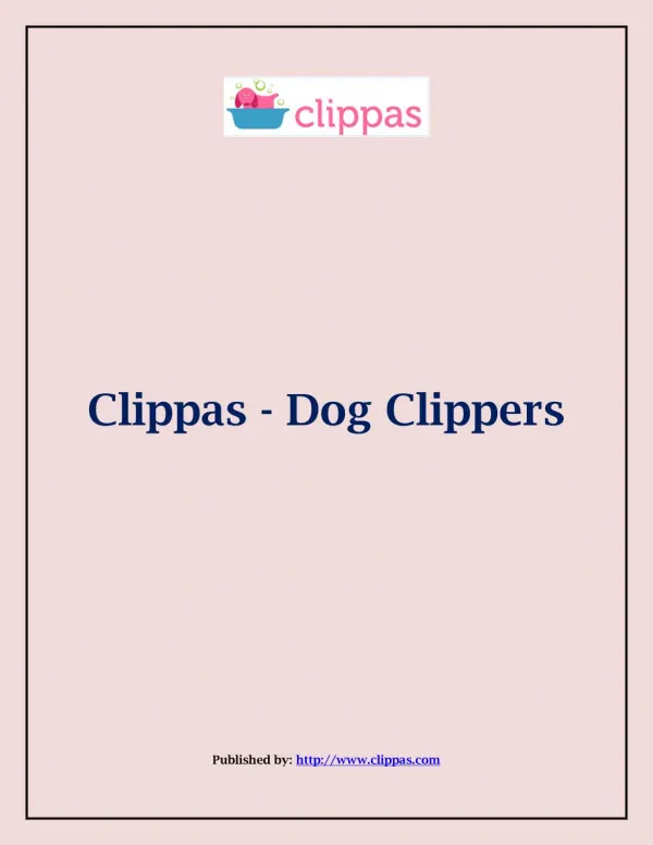 Clippas-Dog Clippers
