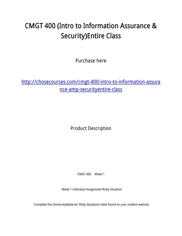 CMGT 400 (Intro to Information Assurance & Security)Entire Class