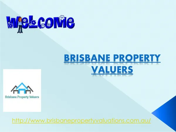 Brisbane Property Valuers for house valuations
