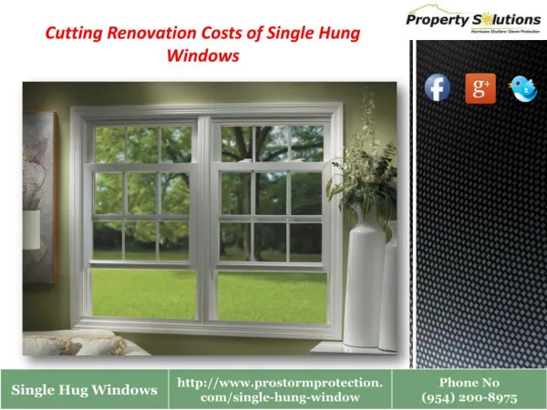 Cutting Renovation Costs of Single Hung Windows