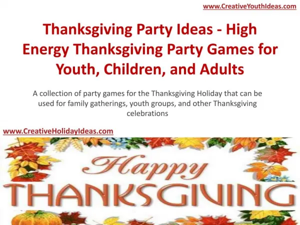 Thanksgiving Party Ideas - High Energy Thanksgiving Party Games for Youth, Children, and Adults