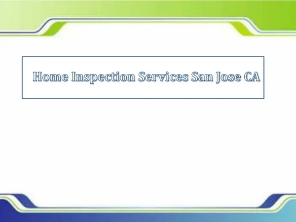 Home Inspection Services San Jose CA