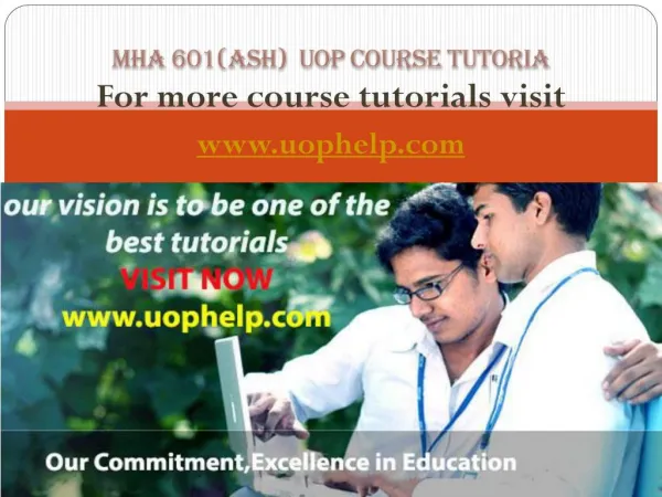 MHA 601(ASH) Academic Coach uophelp