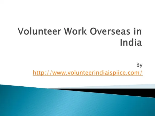 Volunteer Work Overseas in India