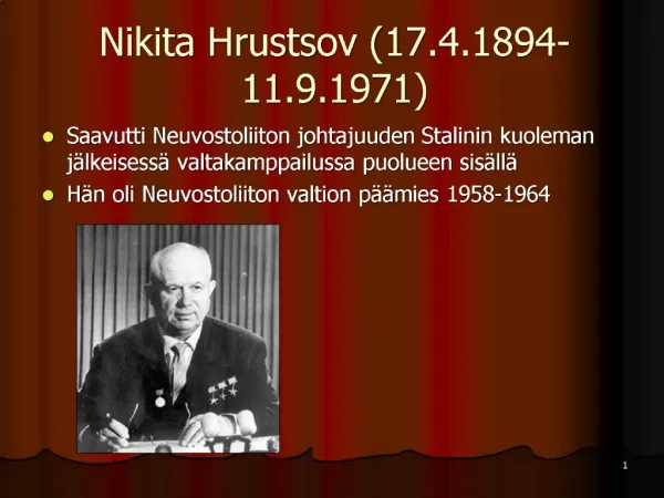 Nikita Hrustsov 17.4.1894-11.9.1971