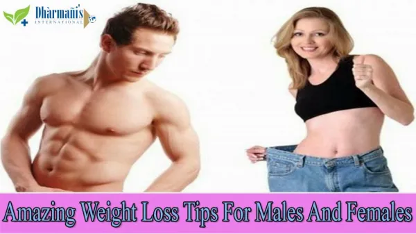Amazing Weight Loss Tips For Males And Females