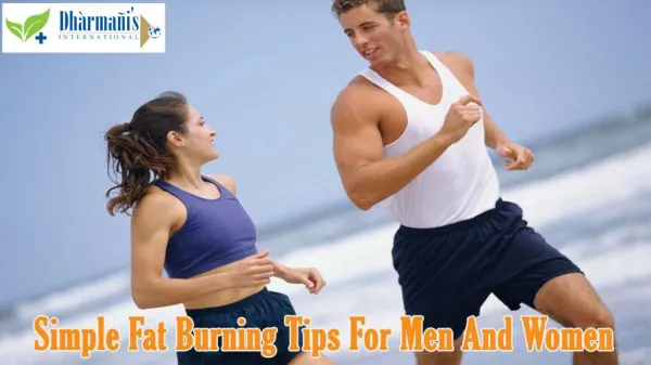 Simple Fat Burning Tips For Men And Women