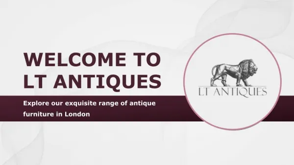 Antique Furniture in London and Kent