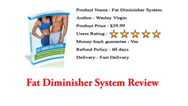 Fat Diminisher System Review - Legit Or Scam?