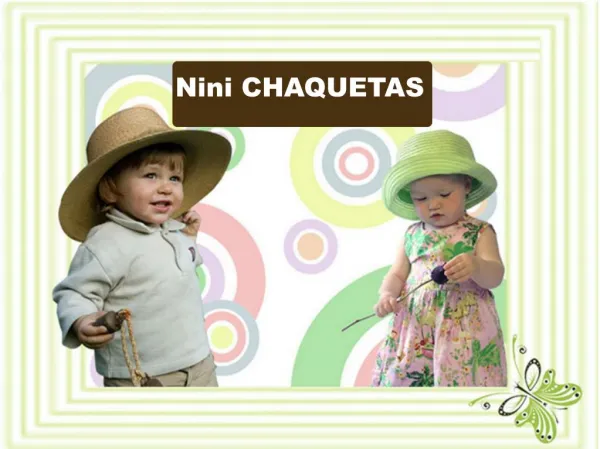 nini chaquetas