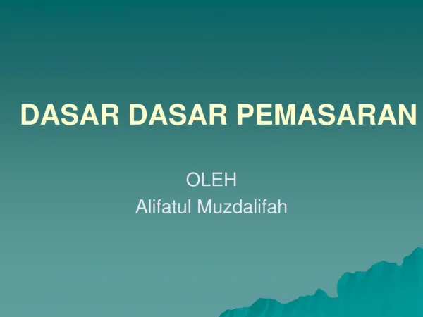 DASAR DASAR PEMASARAN