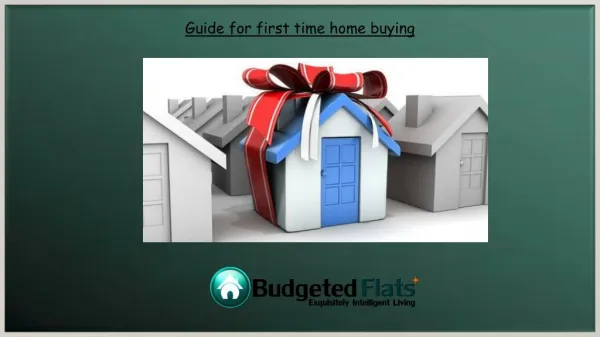 Guide for first time home buyer
