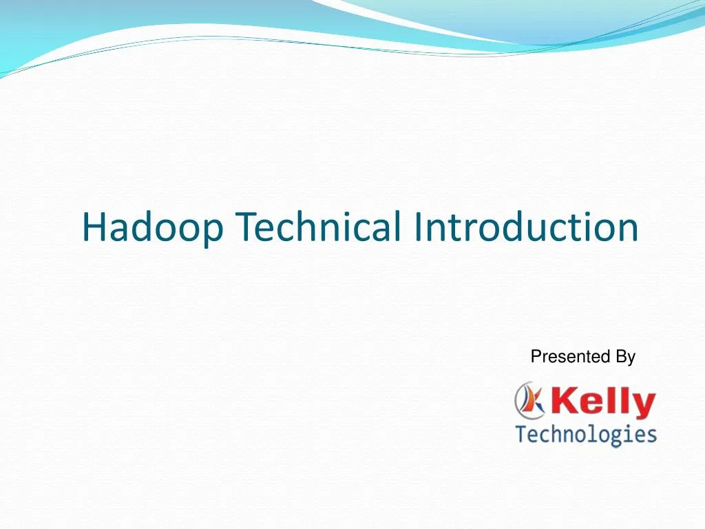 hadoop technical introduction