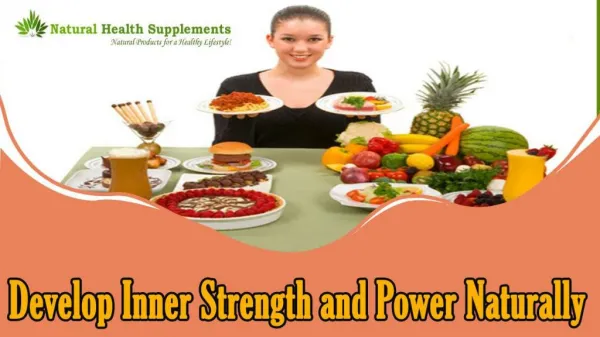 Develop Inner Strength and Power Naturally With Herbal Remedies