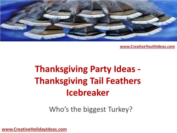 Thanksgiving Party Ideas - Thanksgiving Tail Feathers Icebreaker