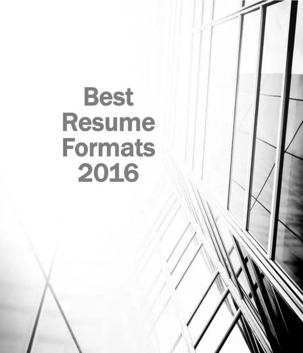 The Best Resume Formats 2016