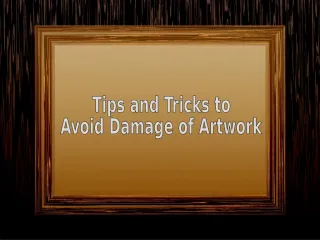 Tips & Tricks to Prevent Damage – Paintbox Art Frame - slide 1