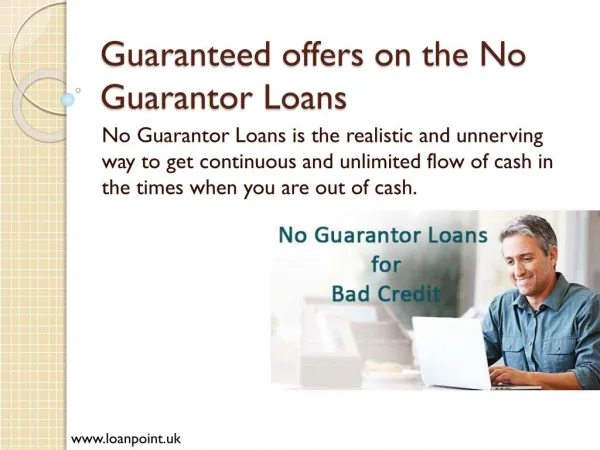 No Guarantor Loans with New Offers