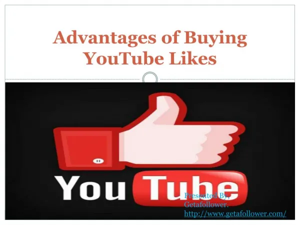 Advantages of Buying YouTube Likes