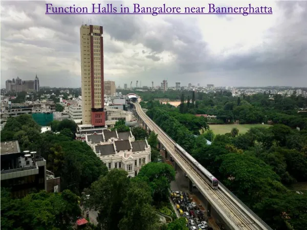 Function Halls in Bangalore near Bannerghatta