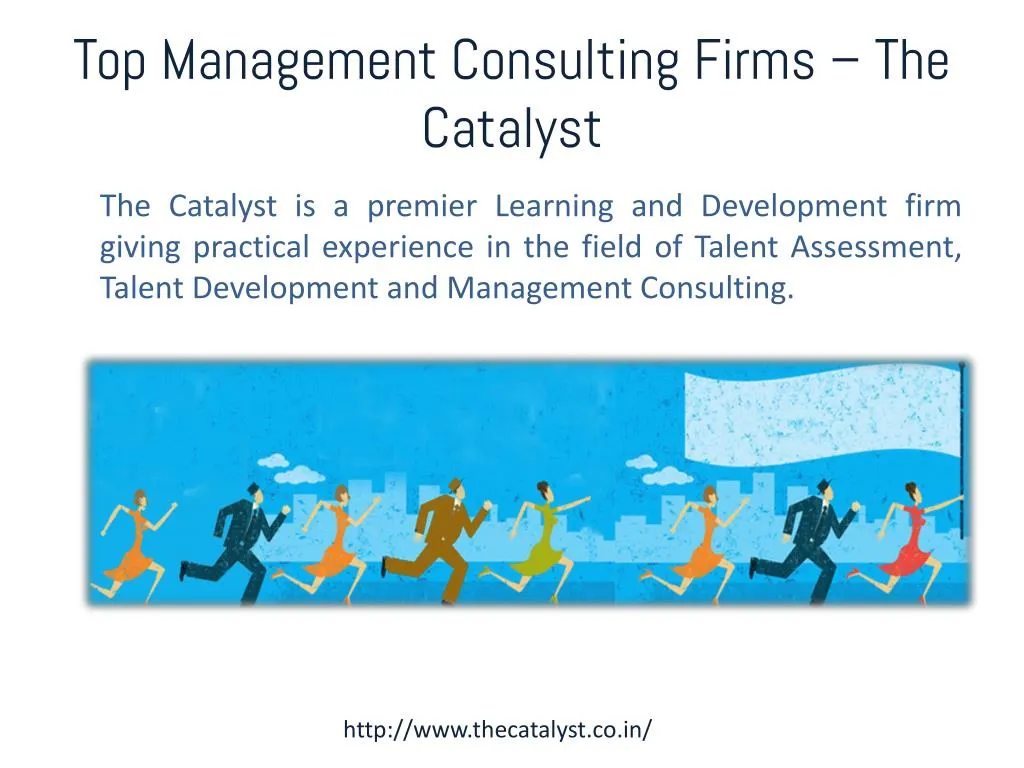 top management consulting firms the catalyst