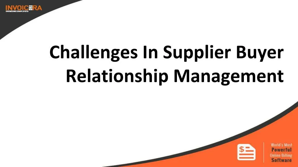 challenges in supplier buyer relationship management