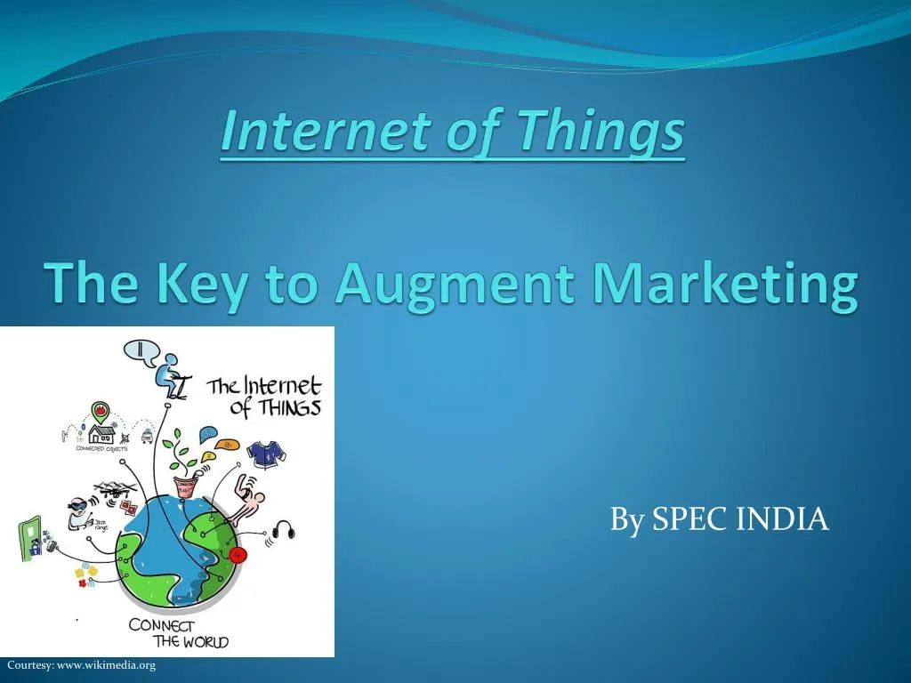 internet of things the key to augment marketing