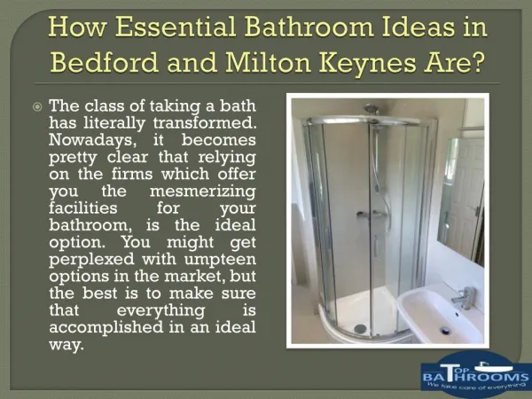 How essential bathroom ideas in Bedford and Milton Keynes are?