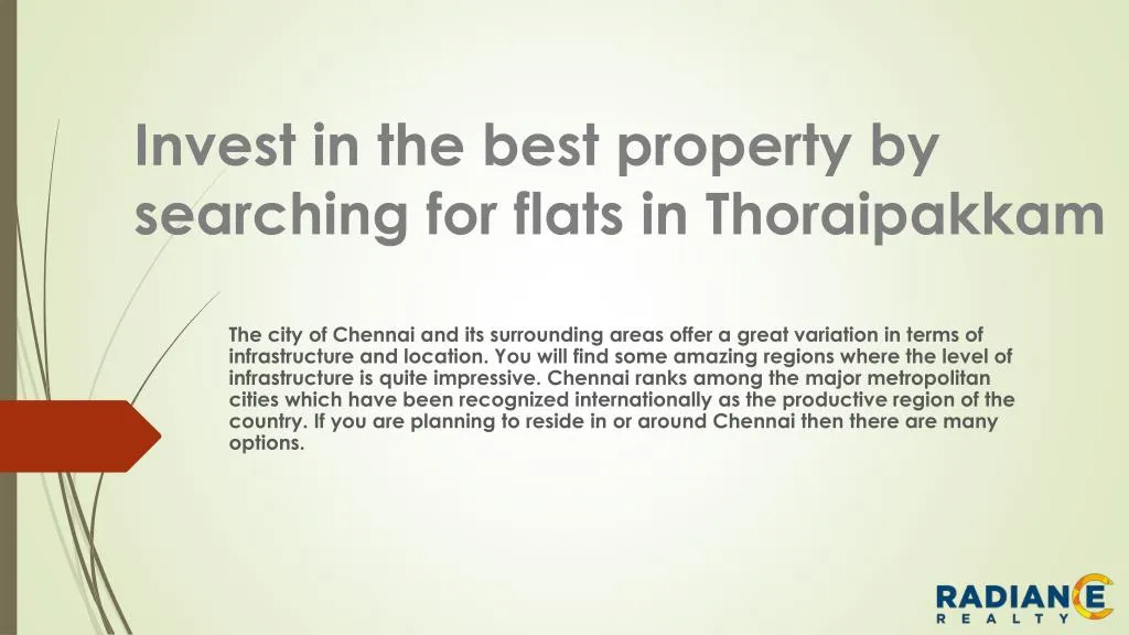 invest in the best property by searching for flats in thoraipakkam