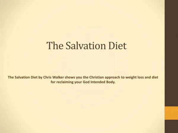 The Salvation Diet Review