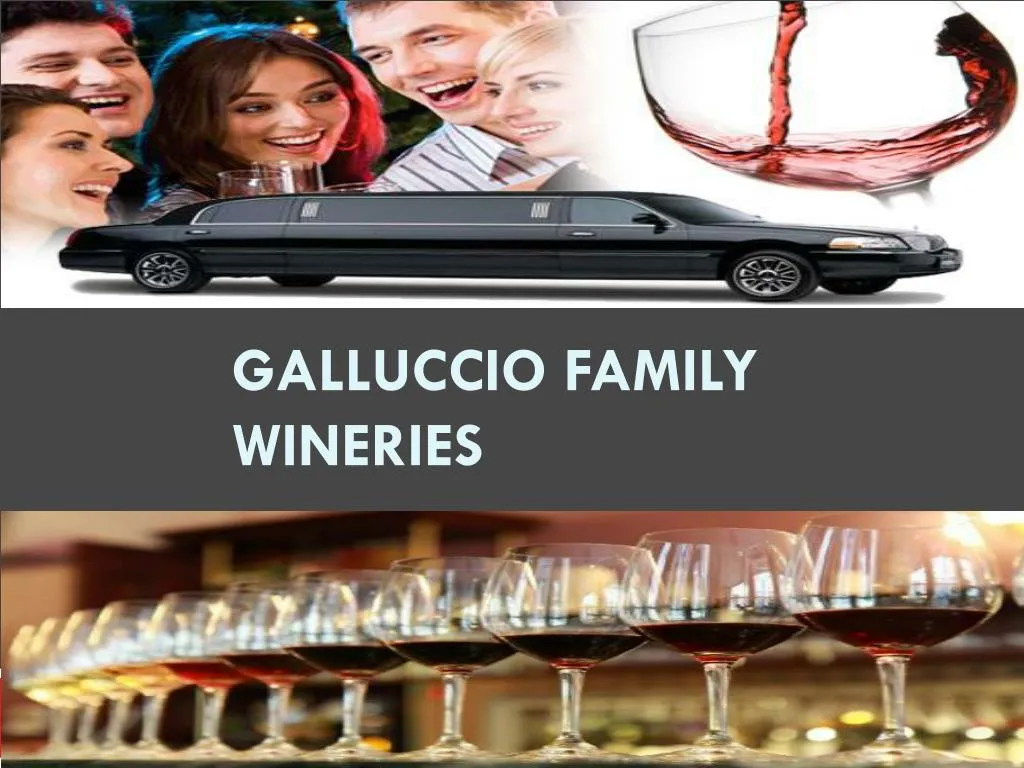 galluccio family wineries