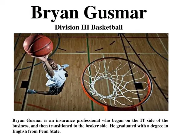 Bryan Gusmar Division III Basketball