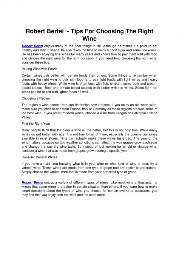 Robert Bertel - Tips For Choosing The Right Wine