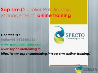 Sap Srm ( Supplier Relationship Management) Online Training