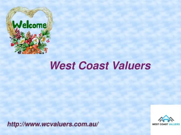 Effective Property Valuations by West Coast Valuers