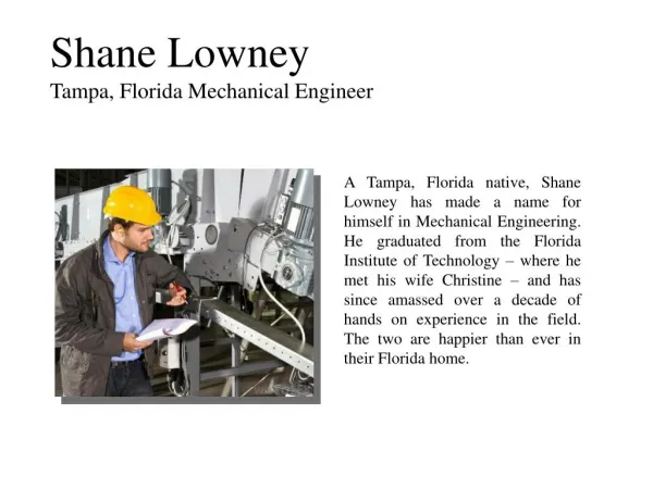 Shane Lowney Tampa, Florida Mechanical Engineer