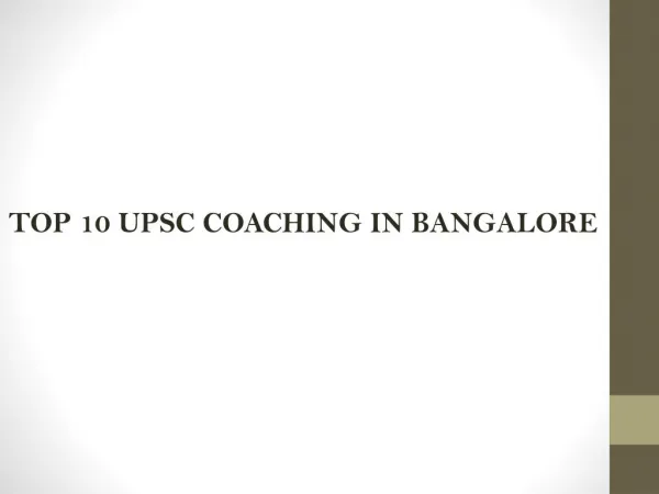 Best UPSC coaching centers in Bangalore