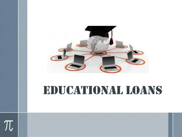 Educational Loans : Grace Period Is Coming to a Close for Class of 2015