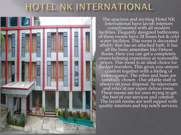 Hotel N K International