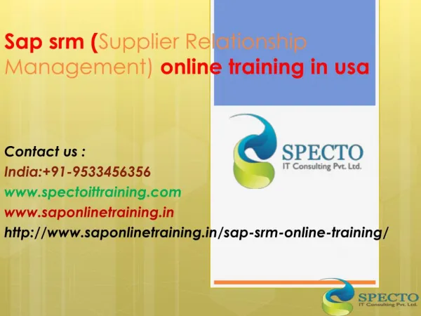 Sap srm (Supplier Relationship Management) online training in usa