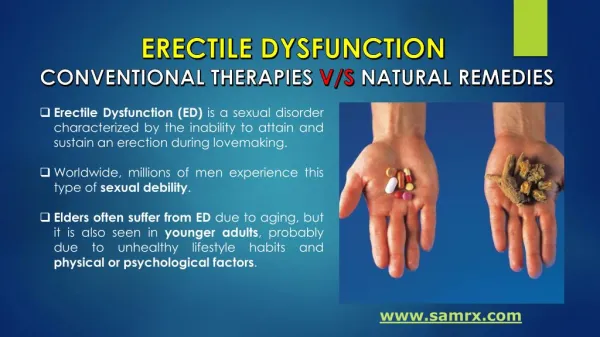 ERECTILE DYSFUNCTION CONVENTIONAL THERAPIES VS NATURAL REMEDIES