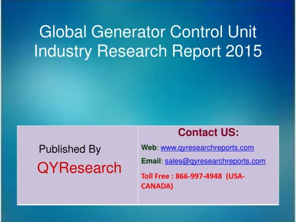 Global Generator Control Unit Market 2015 Industry Development, Research, Trends, Analysis and Growth