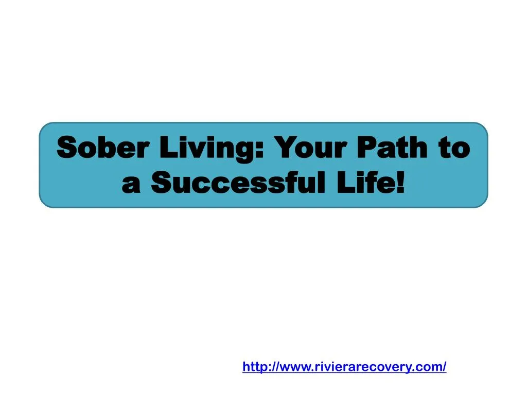 sober living your path to a successful life