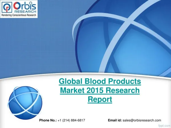 Orbis Research: Global Blood Products Industry Report 2015