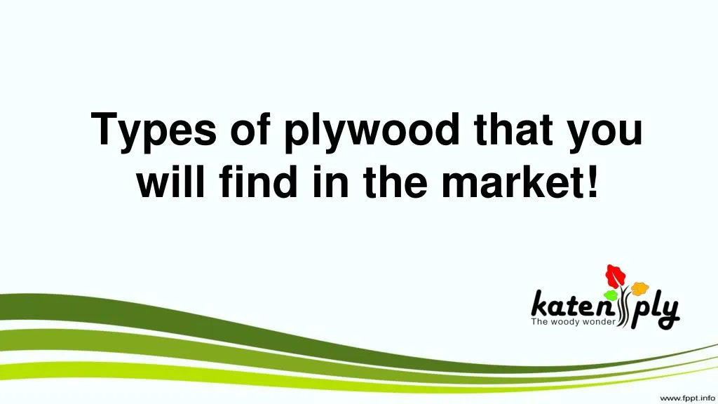 types of plywood that you will find in the market